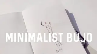 Minimalist, Simple and Functional Bullet Journal Setup│2021│Flip Through Bujo│Easy Spread Ideas