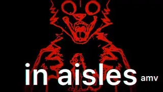 in aisles - amv (flipaclip)