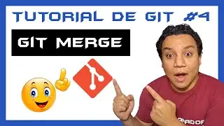 👉 Cómo FUSIONAR RAMAS en GIT [GIT MERGE BRANCH] 2022   - ⚡️ CURSO COMPLETO DE GIT y GITHUB