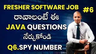 Java Important Question and Answers | Spy Numbers | Q6