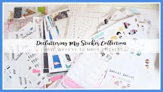 Decluttering My Ridiculous Large Sticker Collection