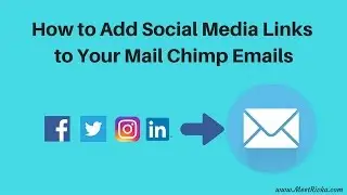 MailChimp Social Media Button Tutorial
