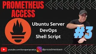 🔴 22-prometheus.sh Configurações Básicas e Monitoramento do Prometheus - PARTE-03