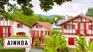 Ainhoa - Région Nouvelle-Aquitaine - Stéphane Bern - Le Village Préféré des Français