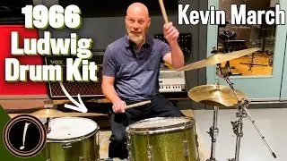 Kevin March Plays 1960s Ludwig Drum Kits | Let's Hear It