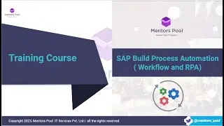 SAP Build Process Automation Training 2025 | Workflow Automation & BTP RPA Tutorial