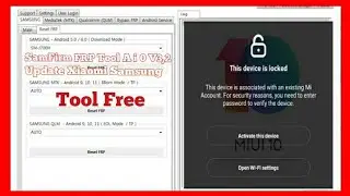 SamFirm FRP Tool A i 0 V3,2 Xiaomi Update  Erase FRP  - Bypass Knox -  frp Xiaomi