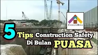 Bahaya Bulan Puasa Kerja Di Site, Ini 5 Tips Sebagai Panduan