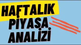HAFTA SONU DEGERLENDIRMESI  - Genel Teknik Seviyeler ? #bist100 #xu100 #dolar #euro #gümüs #altin