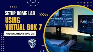 Add an existing virtual machine