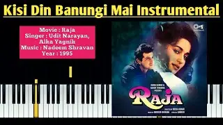 Kisi Din Banungi Mai Raja Ki Rani Instrumental | Raja | Udit Narayan & Alka Yagnik