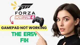 How to FIX Forza Horizon 4 Controller Not Working on PC (Step-by-Step Guide)
