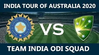 Team INDIA ODI Squad | INDIA Tour Of AUSTRALIA 2020 - 2021