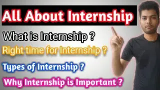 What is internship|internship kya hota hai|why internship is important|internship meaning