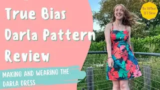 True Bias Darla Dress & Jumpsuit Sewing Pattern Review with So What If I Sew