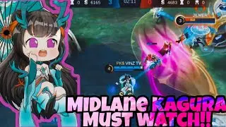 Midlane Kagura Must Watch!! ~ Kagura Gameplay by VINZ TV - Mobile Legends