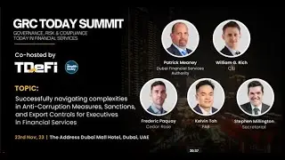 Panel -  Global Financial Compliance with insights from leaders at #GRCtodaySummit23