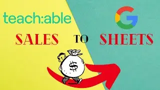 Teachable Sales to Google Sheets