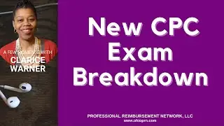 2022 CPC Exam Breakdown | News You Can Use