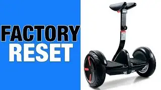 Segway ninebot mini pro factory reset in 10 seconds (+ password)