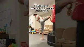 Cut/Side Kick - Skip Back Kick Combo (Two Touch | Double Side Kick | Double Back Kick)