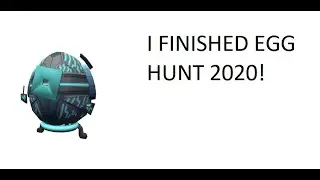Roblox Egg Hunt 2020: Agents of E.G.G (Pt.9) I GOT ALL THE EGGS!