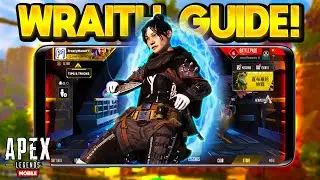 How to Play Wraith In Apex Legends Mobile! Ultimate Tips and Tricks