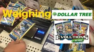 Weighing Pokémon Evolutions Dollar Tree Packs
