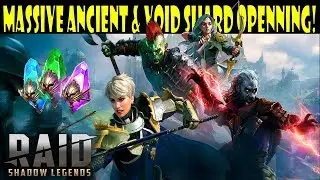 RAID: Shadow Legends - Massive Ancient & Void SHard Openning! (We Got CageBreaker)