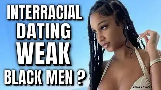 Caller Argues: Black Men Do Interracial Dating Because Their NOT Strong Enough