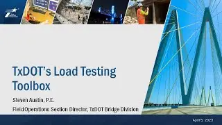 7-4 TxDOT's Load Testing Toolbox Steven Austin, TxDOT