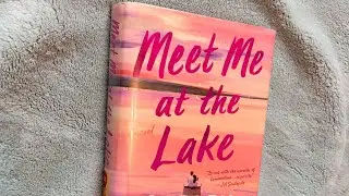 BOOK REVIEW: Meet Me at the Lake by Carley Fortune