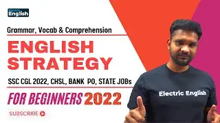 Best English Strategy for All Govt Exams || Grammar, Vocab and Comprehension || Electric English