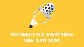 Notability 10.0- Everything New!