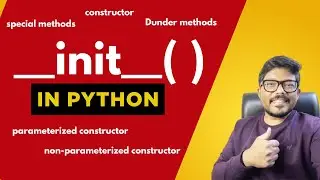 #2 __init__() in python, constructors in python 