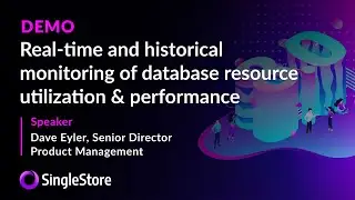 Demo: Real-Time and Historical Monitoring of Database Resource Utilization & Performance