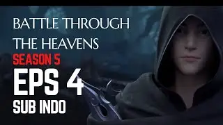 SUB INDO Battle Through The Heavens Season 5 Episode 4