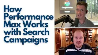 How Performance Max Works with Search Campaigns