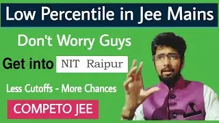 Jee mains 2021: Nits at low percentile|| NIT RAIPUR COLLEGE REVIEWS|| Category wise cutoffs 2021