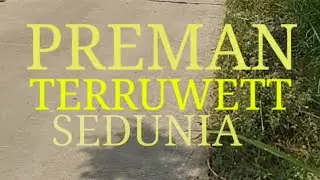 ORANG2 TERRUWETT SEDUNIA !