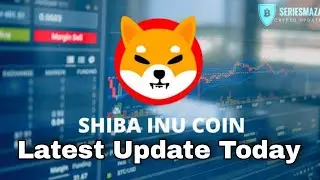 Shiba inu today News Shiba inu price prediction today crypto news today