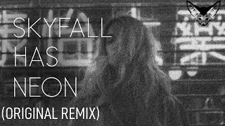 SKYFALL HAS NEON - ŌNY [Adele + John Mayer] (ORIGINAL REMIX)