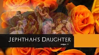 Jephthah's Daughter