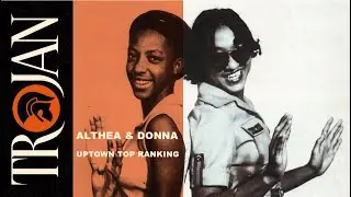 Althea & Donna 'Uptown Top Ranking' original UK hit version (official audio)