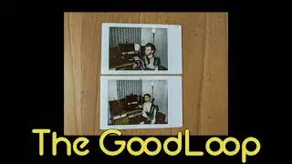 The GoodLoop - Batista Bomb