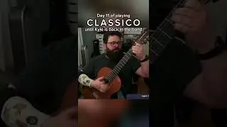Classico pt 2 - Day 11 | #shorts #classicalguitar #tenaciousd #classico #classicalguitarist #guitar