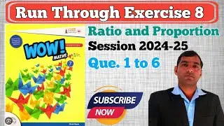run through exercise 8 class 7th wow maths