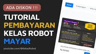 TUTORIAL MAYAR KELAS ROBOT | DAFTAR, DISKON & PEMBAYARAN