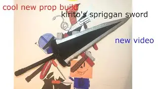 how to build kiritos spriggan sword