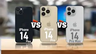 IPHONE 14 PLUS VS IPHONE 14 PRO VS IPHONE 14 PRO MAX